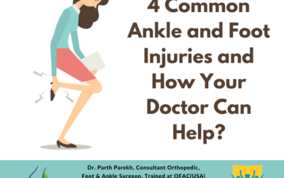 4 Common Ankle and Foot Injuries and How Your Doctor Can Help?